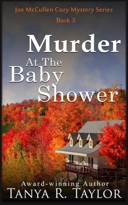 Murder At The Baby Shower by Taylor, Tanya R.