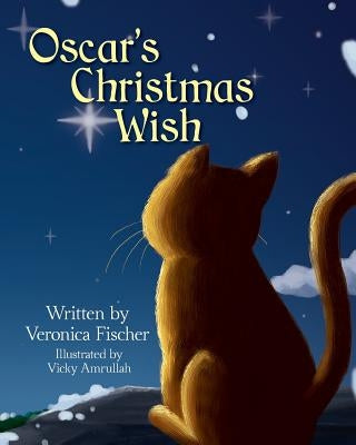 Oscar's Christmas Wish by Fischer, Veronica Ruth