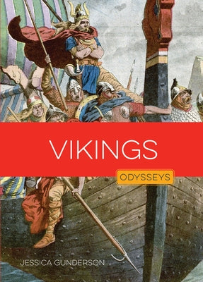 Vikings by Gunderson, Jessica