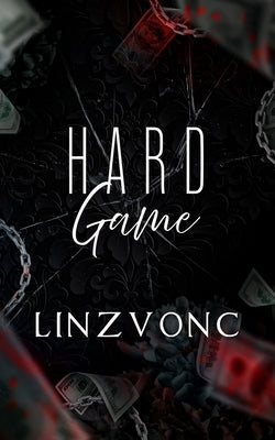 Hard Game by Linzvonc