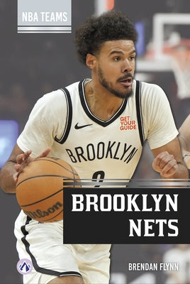 Brooklyn Nets by Flynn, Brendan