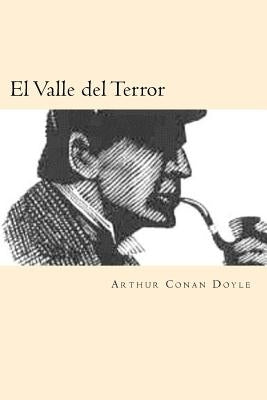El Valle del Terror (Spanish Edition) by Doyle, Arthur Conan