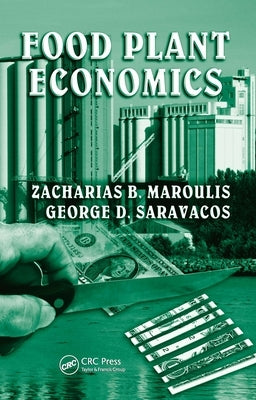 Food Plant Economics [With CDROM] by Maroulis, Zacharias B.