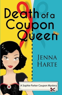 Death of a Coupon Queen by Harte, Jenna