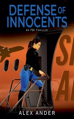 Defense of Innocents by Ander, Alex