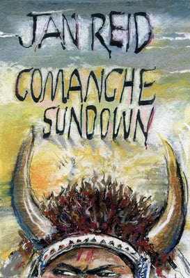 Comanche Sundown by Reid, Jan
