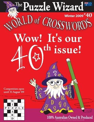 World of Crosswords No. 40 by The Puzzle Wizard