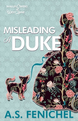 Misleading a Duke by Fenichel, A. S.