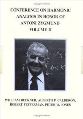 Conference Harmonic Analysis, Volume II by Calderon, A.