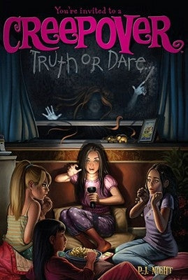 Truth or Dare . . . by Night, P. J.