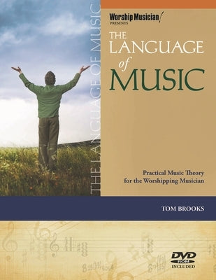 The Language of Music [With DVD ROM] by Brooks, Tom