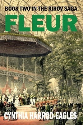Fleur: Books Two in the Kirov Saga by Cynthia, Harrod-Eagles
