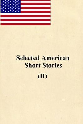 Selected American Short Stories (II) by Fitzgerald, F. Scott