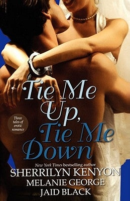 Tie Me Up, Tie Me Down by George, Melanie