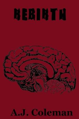 Rebirth: The Undead Season Series by Coleman, A. J.