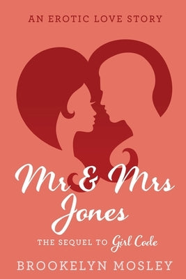 Mr. & Mrs. Jones by Mosley, Brookelyn