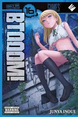 Btooom!, Volume 16 by Inoue, Junya