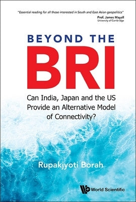 Beyond the Bri by Rupakjyoti Borah
