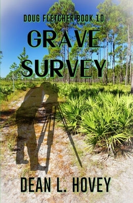 Grave Survey by Hovey, Dean L.