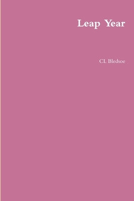 Leap Year by Bledsoe, CL