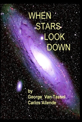When Stars Look Down by Van Tassel, George