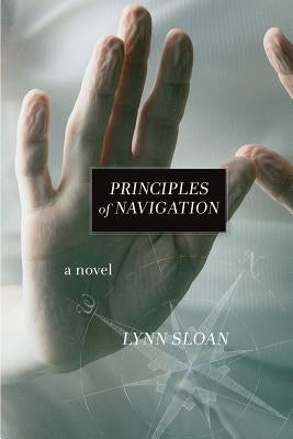 Principles of Navigation by Sloan, Lynn