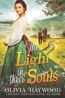 The Light in their Souls: A Christian Historical Romance Book by Haywood, Olivia