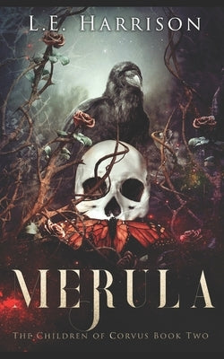 Merula: The Children Of Corvus Book Two by Harrison, L. E.