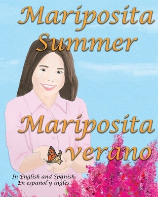 Mariposita Summer: Mariposita verano by Mills, Lynn