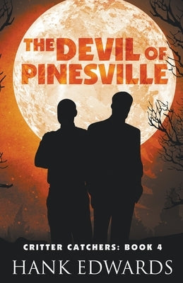 The Devil of Pinesville by Edwards, Hank