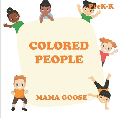 Colored People by Goose, Mama
