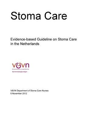Evidence-based Guideline on Stoma Care in the Netherlands by Venvn Stomaverpleegkundigen