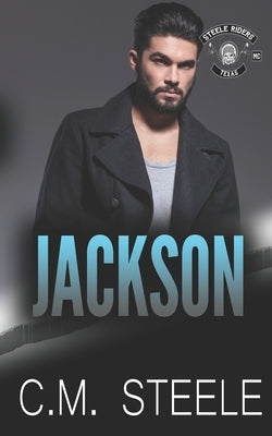 Jackson by Steele, C. M.