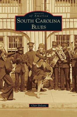 South Carolina Blues by Delune, Clair