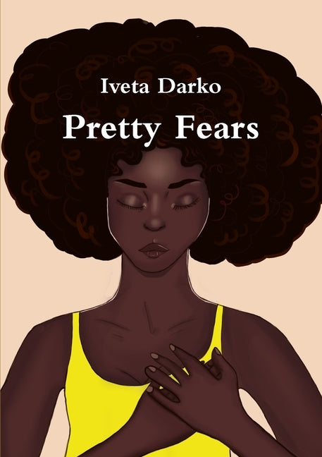 Pretty Fears by Darko, Iveta