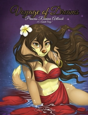 Voyage of Dreams Third Edition by Keishana, Rei