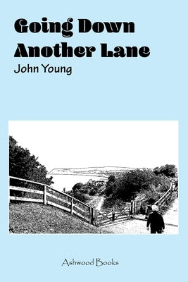Going Down Another Lane by Young, John