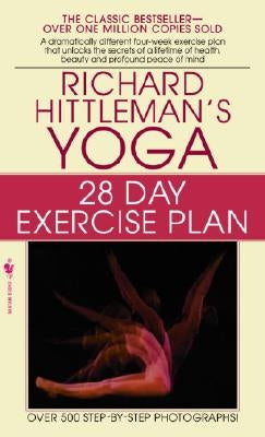 Yoga: 28 Day Exercise Plan by Hittleman, Richard