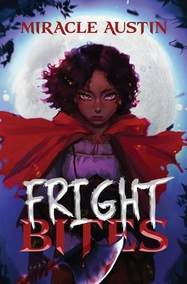Fright Bites by Austin, Miracle