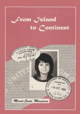From Island to Continent by Maujean, Marie-Josée