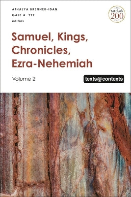 Samuel, Kings, Chronicles, Ezra-Nehemiah: Volume 2 by Brenner-Idan, Athalya
