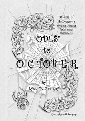 "ODES" to OCTOBER by Sevigny, Lynn M.