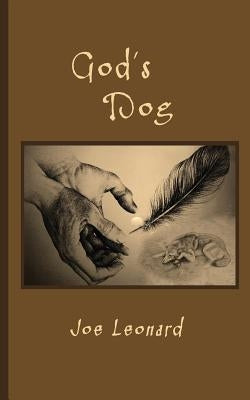 God's Dog by Leonard, John Bruce