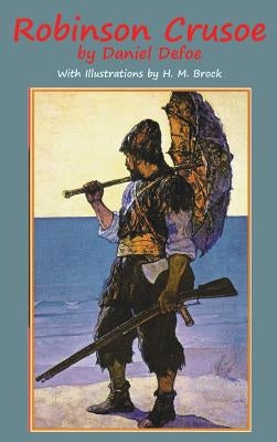 Robinson Crusoe by Daniel, Defoe