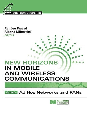 New Horizons Mobile Wireless Comms by Prasad, Ramjee