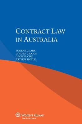 Contract Law in Australia by Clark, Eugene