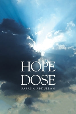 Hope Dose by Abdullah, Safana