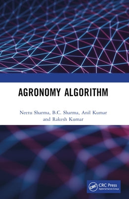 Agronomy Algorithm by Sharma, Neetu