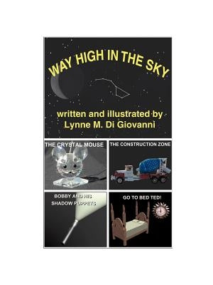 Way High in the Sky by Di Giovanni, Lynne M.