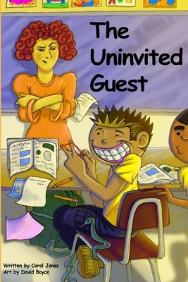 The Uninvited Guest by Jones, Coral Lois